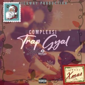 Trap Gyal (feat. RichWay)