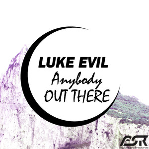 Anybody out There (Original Mix)