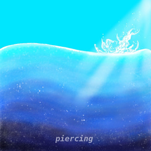 Piercing (feat. 初音ミク)