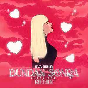 Bundan Sonra (Alper Eğri Remix)