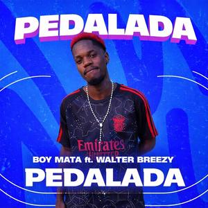 PEDALADA (feat. Walter Breezy)