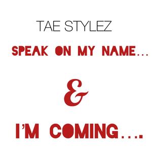 Speak On My NAME...