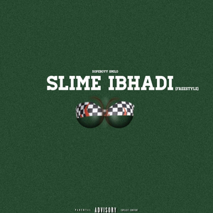 Slime Ibhadi (Freestyle)