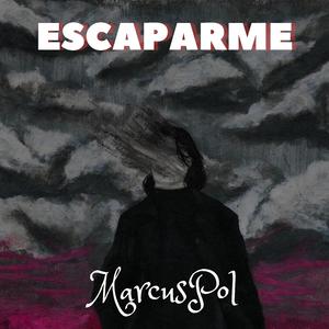 Escaparme