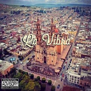 La Vibra (feat. Chess & Complex)