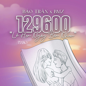 129600 "Lỡ Hẹn Ngày Bên Nhau" (Piano)