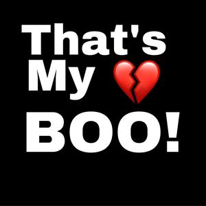 Thsts My Boo!
