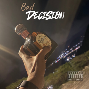 Bad Decision