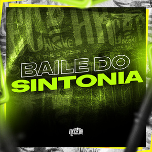 Baile do Sintonia