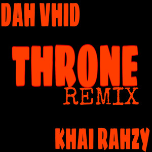 Throne (Remix)
