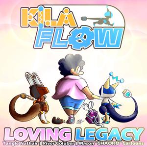 Loving Legacy (feat. River Coluber)