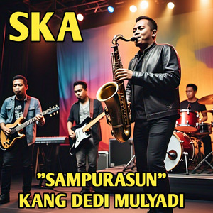 Sampurasun Ska Kang Dedi Mulyadi