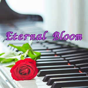 Eternal Bloom