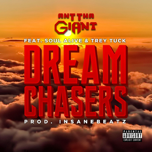 Dream Chasers (feat. Soul Alive & Trey Tuck)