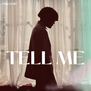 Tell Me