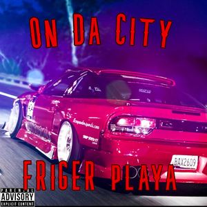 On Da City