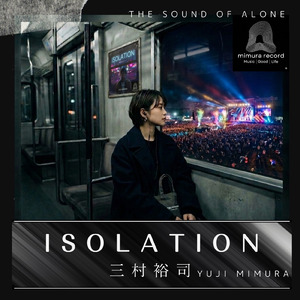 ISOLATION