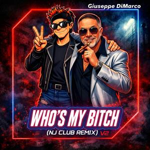 Who's My Bitch V2