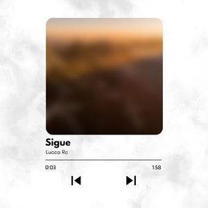 Sigue