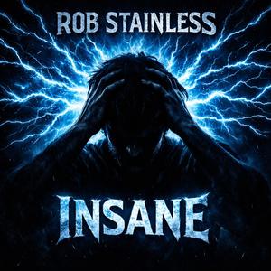 Insane