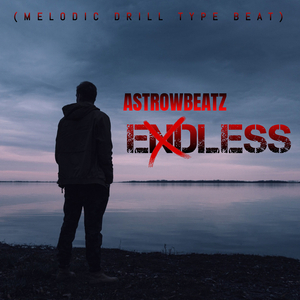 Endless (Melodic Drill Type Beat)