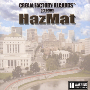 HazMat'z Blowin' Up