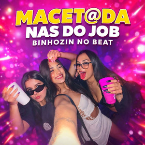 Macetada Nas Do Job