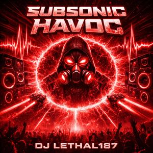 Subsonic Havoc