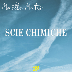 Scie Chimiche (Radio Edit)