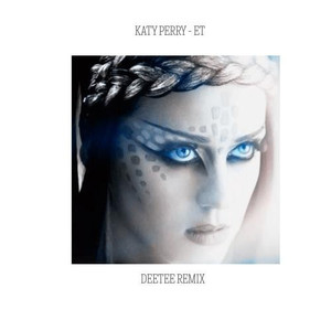 ET (DeeTee Remix)