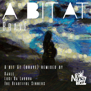 Brave (Djale's Dubbing Mix)