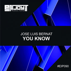 You Know (Original Mix)