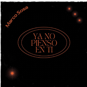 Ya No Pienso en Ti