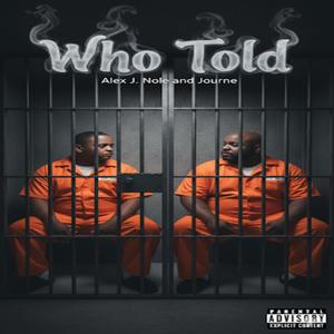 Who Told? (feat. Journe)