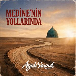 Medine'nin Yollarında