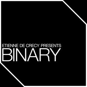 Binary (Etienne De Crecy & Mr Jones Remix (Bonus Track))