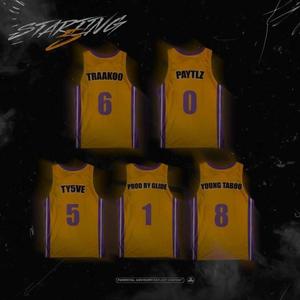 Starting 5 (feat. Ty5ve, PayTlz & Young Taboo)