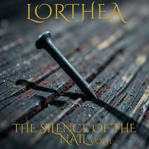 The Silence Of The Nail (Vol.2) (Sung with Narration)