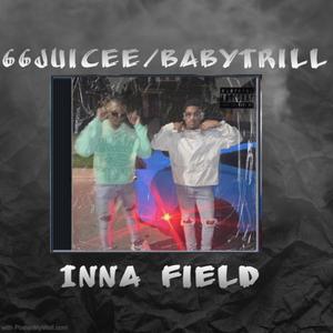 Inna Field (feat. babytrill)