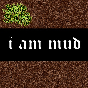 I AM MUD