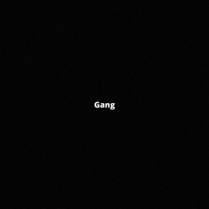 Gang