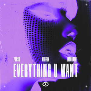 Everything U Want