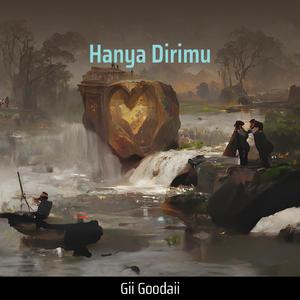Hanya Dirimu