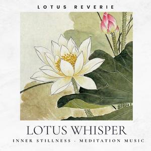 Lotus Whisper (Calm Meditation)