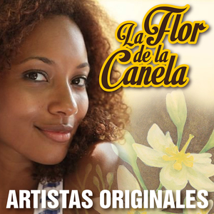 La Flor de la Canela