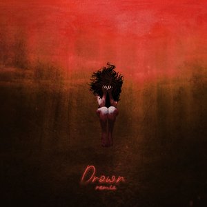 Drown (Remix)