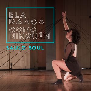 Ela Dança Como Ninguém