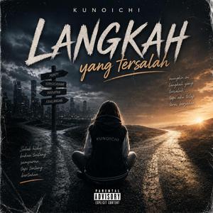 Langkah Yang Tersalah