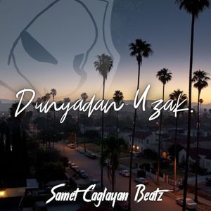 Dünyadan Uzak (Remix)