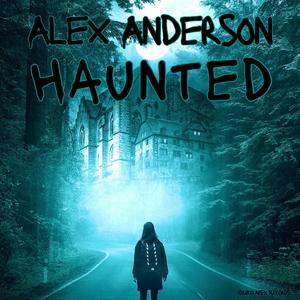 Haunted